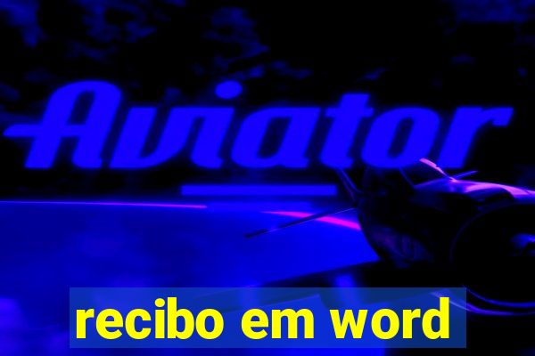 recibo em word